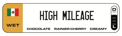 High Mileage
